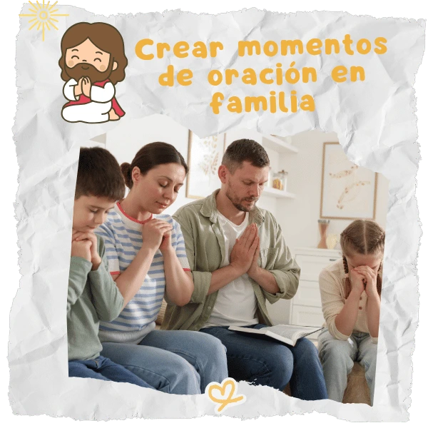 6. Crear oración en familia